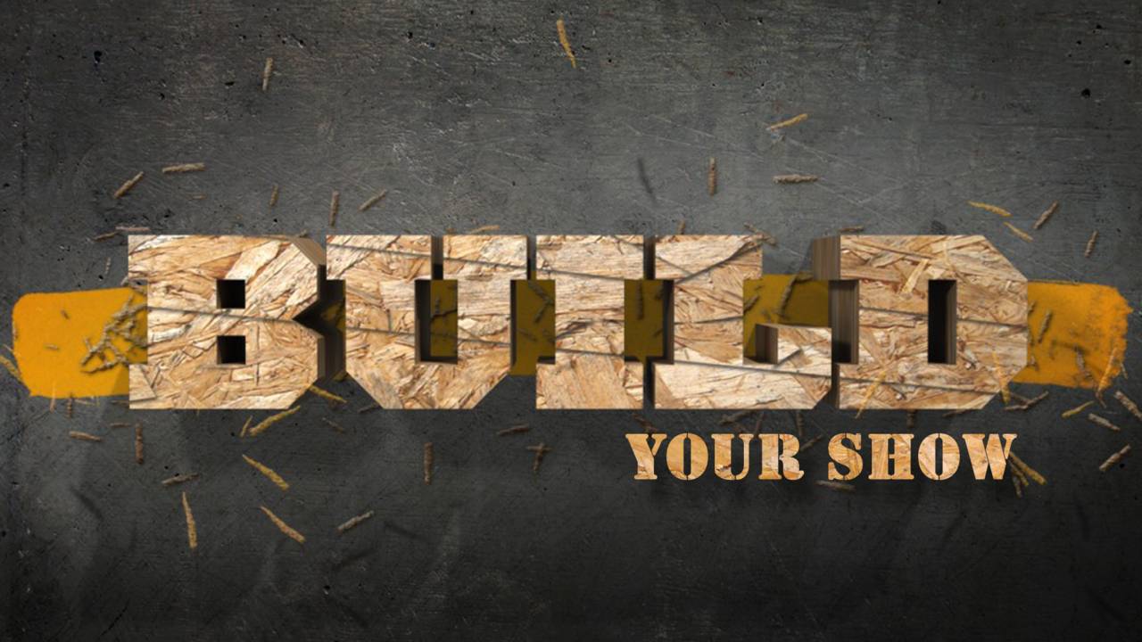 XyCghZQeRQKeoSbPogpA_build_your_show